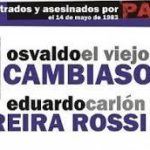Argentina. Carlón y El Viejo, dos apodos para la historia de la lucha revolucionaria