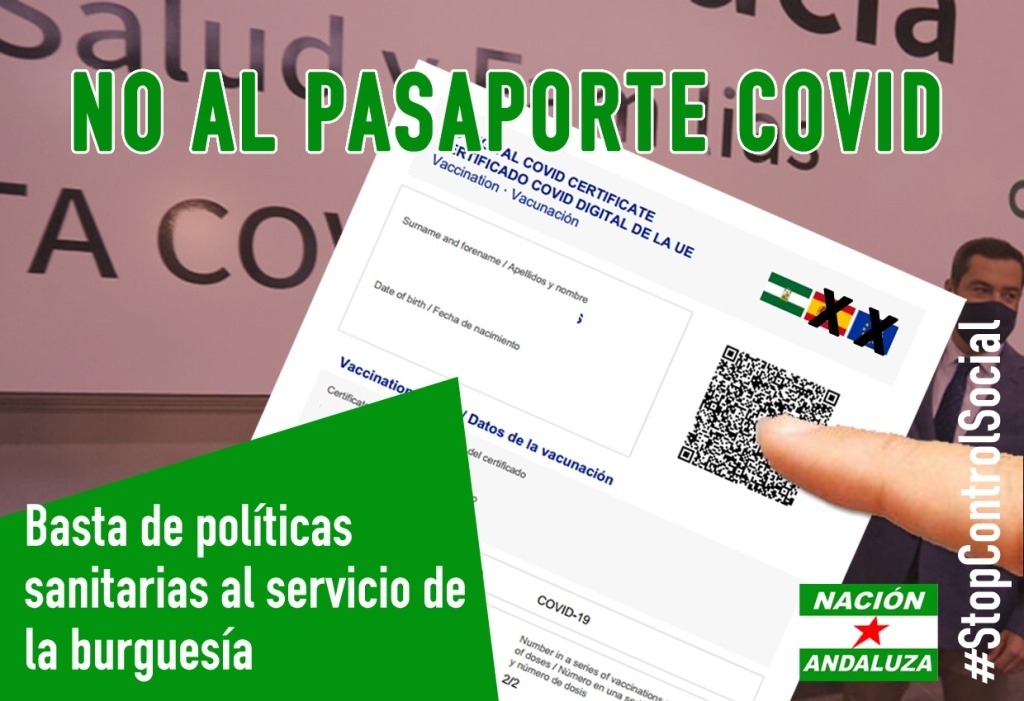 Denuncian que el certificado Covid solo “obedece a las necesidades de la burguesía andaluza”